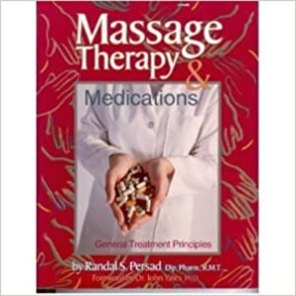 Massage Therapy and Medications Paperback – Jan. 1 2001 by Randal S. - Picture 1 of 1